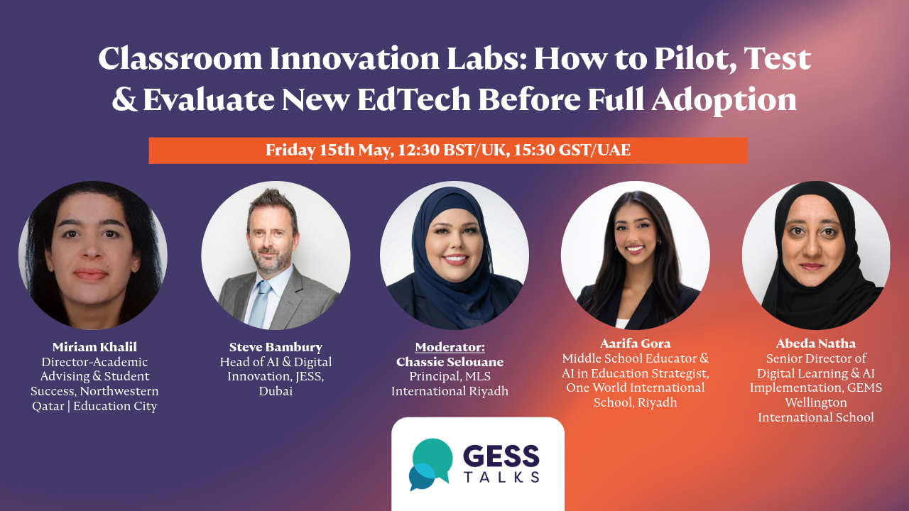 GESS Talks Webinar 47: Classroom Innovation Labs: How to Pilot, Test ...