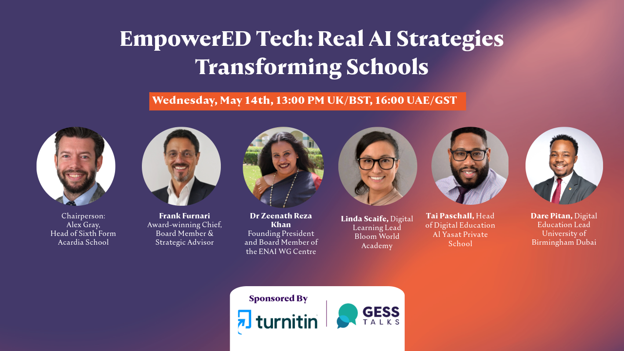 GESS Talks Webinar 38: Empowering EdTech: Real AI Strategies ...