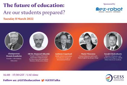 GESS Talks Webinar - The future of education: Are our students prepared?